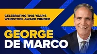 George De Marco, 2026 Weinstock Award Winner Banner