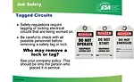 Tags should be put in place when technicians are working on electrical circuits