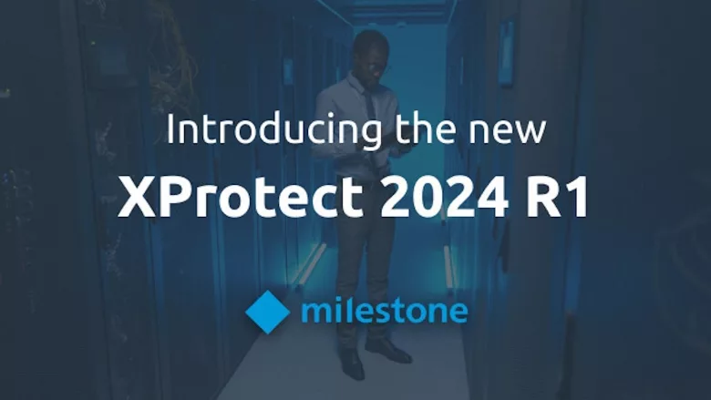 Image of Milstones's XProtect 2024 R1 graphic.