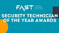 FAST - Security Technician of the Year Awards Banner